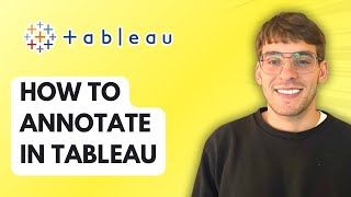 How to Annotate in Tableau [2026 Full Guide]