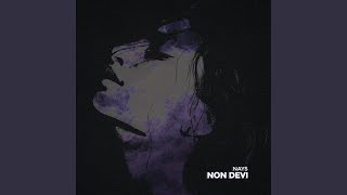 Non devi