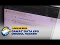 204 Juta Data KPU Diduga Bocor Dibobol Hacker