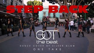 [KPOP IN PUBLIC MEXICO] GOT the beat(갓더비트)- 'Step back'| DANCE COVER by SILVER GLOW