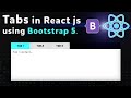 Tabs in react js using bootstrap 5 | Create Tabs in React | Bootstrap 5 tabs