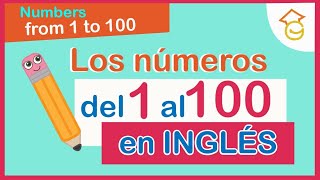 NÚMEROS del 1 al 100 en INGLÉS para niños de primaria. Numbers from 1 to 100 pronunciation for kids