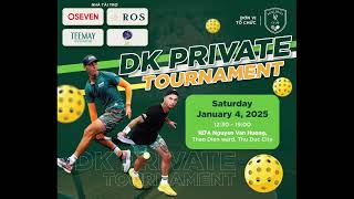 🔴 LIVE | GIẢI NỘI BỘ SÂN DK PICKLEBALL- Ngày 4/1/2025 - Bảng B