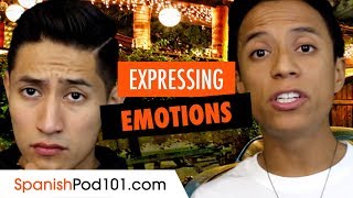 More Ways to Express Emotions in Mexican Spanish