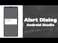 Simple Alert Dialog Android Studio | Android Studio Alert Dialog