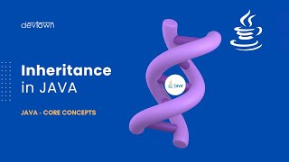 Inheritance in JAVA | Classes Objects & Methods in JAVA | JAVA Core Concepts