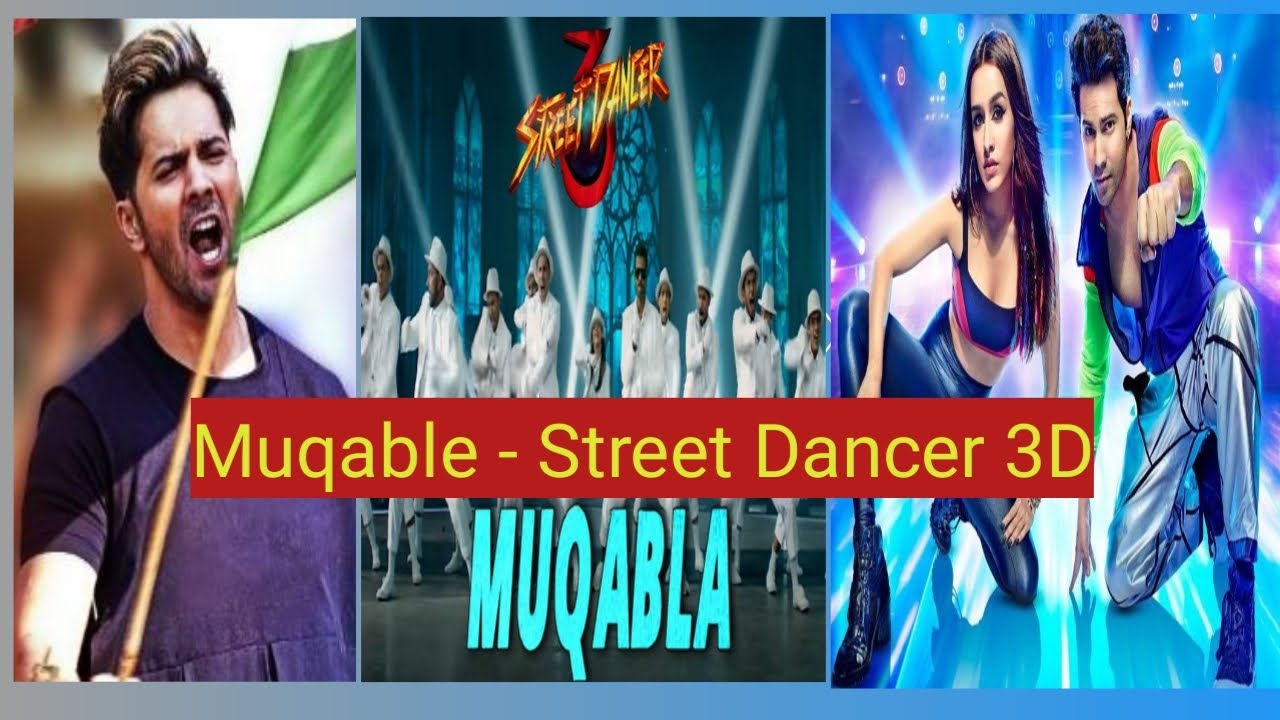 Muqabla Muqabla Full Video Song - Street Dancer 3D।A.R. Rahman ...