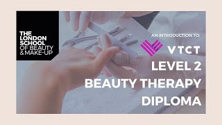 VTCT Level 2 Beauty Therapy Diploma @ LSBM London