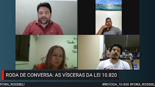 AS VÍSCERAS DA LEI 10.820