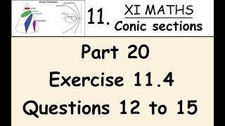 Kerala State 11th math - Chapter 11 - Conic sections - Part 20 - Exercise 11.4 - Questions 12 to 15