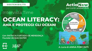 Ocean Literacy: ama e proteggi gli oceani I ActioNow