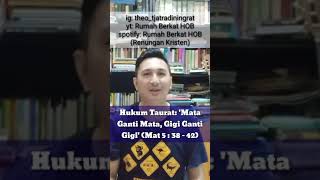 Hukum Taurat: 'Mata Ganti Mata, Gigi Ganti Gigi' - Renungan Singkat Kristen | SAAT TEDUH