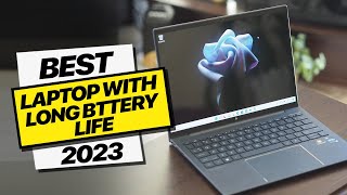 Laptops With Long Battery Life | Top Picks 2023 |