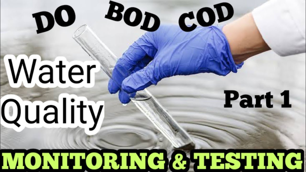 Water Quality Monitoring Testing Important For Environmental Science