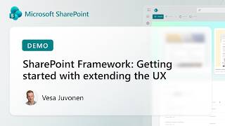 SharePoint Framework: Getting started with extending the UX