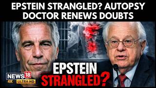 Epstein Strangled? Autopsy Doctor Casts Fresh Doubt On Suicide Seven Years Later | 4K