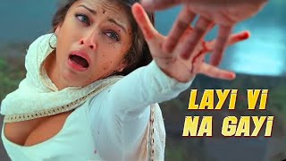 Layi Vi Na Gayi - Shah Rukh Khan Ft. Aishwarya Rai (Full video) Best Song of Shah Rukh Khan