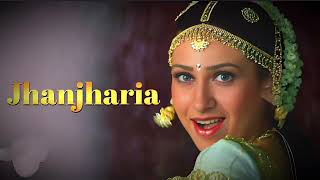 Jhanjharia (Female)||Alka Yagnik ||Full Mp3 Songs||