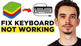 How To Fix Bluestacks Keyboard Not Working (2025) - Step by Step Tutorial!