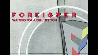 Foreigner - Waiting For A Girl Like You (instrumental)