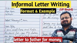 🔥Informal Letter | Format / Example 🧐Letter to Father for money 🧐UP Board🔥@rameshmaurya7346