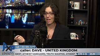 How Do You Ditch Religious Views? | Dave - United Kingdom | Atheist Experience 23.20