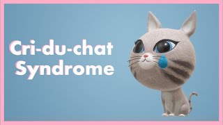 Cri-du-chat Syndrome (Mnemonic)