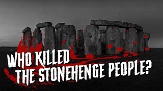 Who Killed the Stonehenge People?