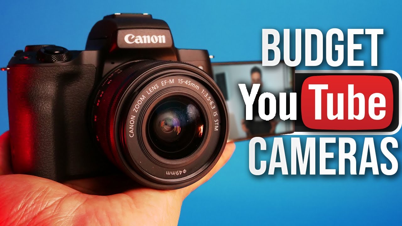 Best Budget Camera For YouTube In 2021 | Top 5 Cheap YouTube Cameras ...