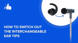 How to Switch out the Interchangeable Ear Tips on the DefenderShield EMF-Free Air Tube Earbuds