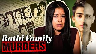 The Brutal Rathi Family Massacre • Desi Crime