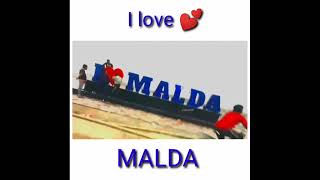 I love 💕 MALDA.