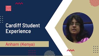 Cardiff Student Experience: Anham (Kenya)