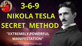 How to Use  369 Nicola Tesla Code  To Manifest Anything