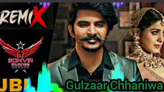 TERA PYAAR :- Gulzaar Chhaniwa DJ Somvir maunaa ❤️❤️. #gulzaarchhaniwala