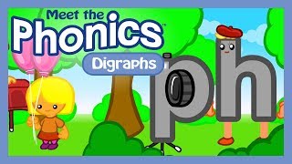 Meet the Phonics Digraphs - ph