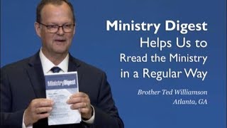 Ministry Digest Helps Us to Read the Ministry in a Regular Way