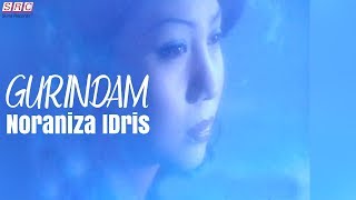 Noraniza Idris - Gurindam