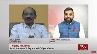 The Big Picture: Draft Spacecom Policy and India's Space Sector