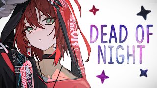 Nightcore ➥ Dead of Night ~ if found (Lyrics)