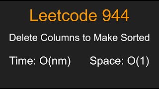 Delete Columns to Make Sorted - Leetcode 944 - Python
