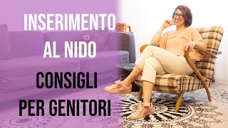 Inserimento al nido (consigli per i genitori)