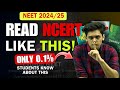 How to Read NCERT for NEET?🤯| Only 0.1% students follow this| Prashant Kirad