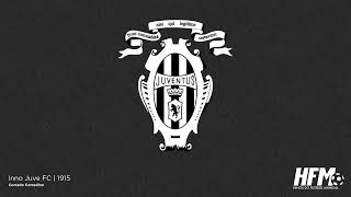 PRIMEIRO HINO DA JUVENTUS | Inno Juventus FC | Hino entre os anos 1915 e 1971 | Legendado | 1915 🇮🇹