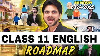 Class 11 English's Only Roadmap You Need | Study Techniques | How to Prepare for Class 11 Exams