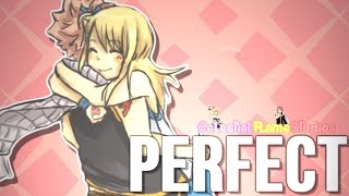 {CFS} Perfect || NaLu ♡ Full MEP