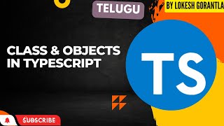 Part 13: Class and Object in TypeScript | Telugu
