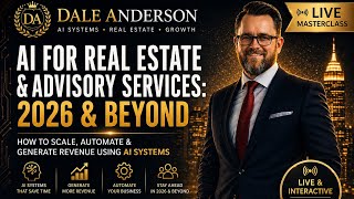AI for Real Estate & Advisory Businesses | Automation, Sales & Growth Strategies 2026