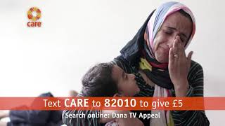 Dana TV appeal with CARE International UK