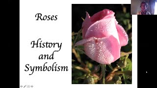 IUN Community Garden: History and Symbolism of Roses - 2021